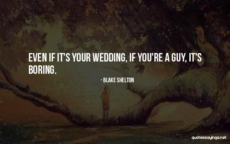 Huitfeldt Frigate Quotes By Blake Shelton Huitfeldt Frigate Quotes By Blake Shelton