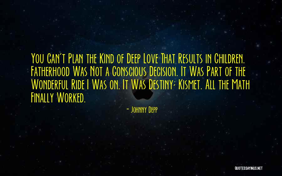 Huiusce Quotes By Johnny Depp