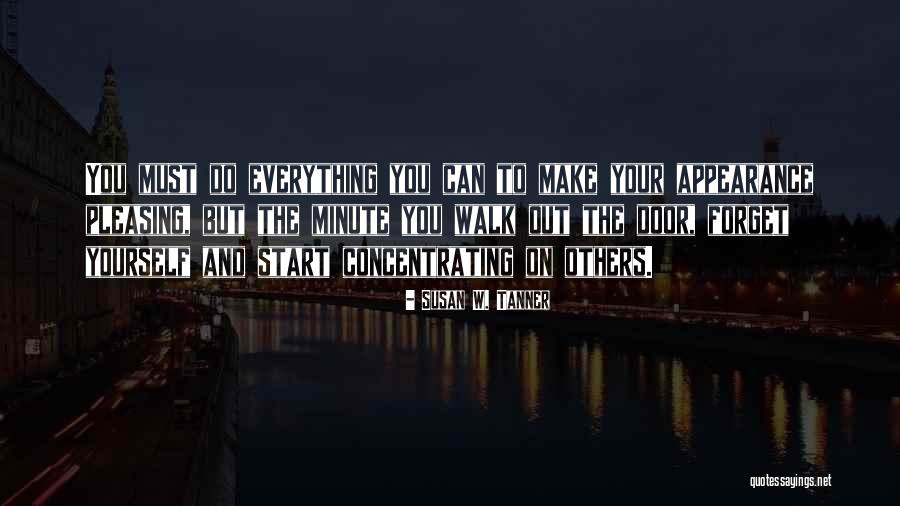 Huiusmodi Quotes By Susan W. Tanner Huiusmodi Quotes By Susan W. Tanner