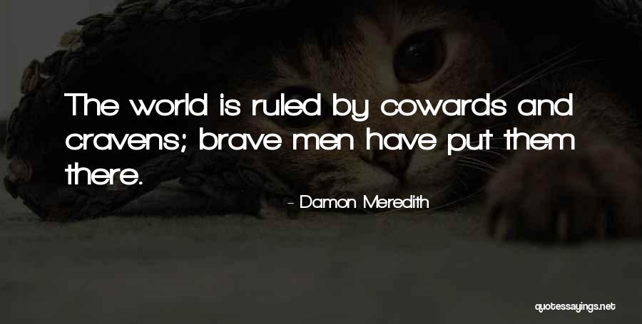 Huizing Quotes By Damon Meredith Huizing Quotes By Damon Meredith