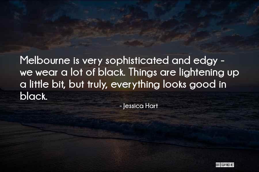 Huizing Quotes By Jessica Hart Huizing Quotes By Jessica Hart