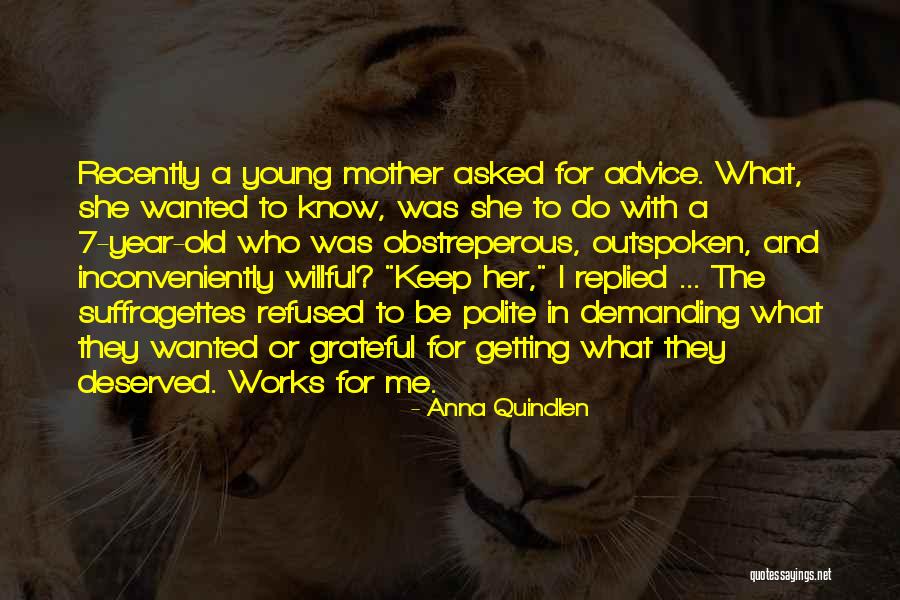 Huizinga Animal Shelter Quotes By Anna Quindlen Huizinga Animal Shelter Quotes By Anna Quindlen