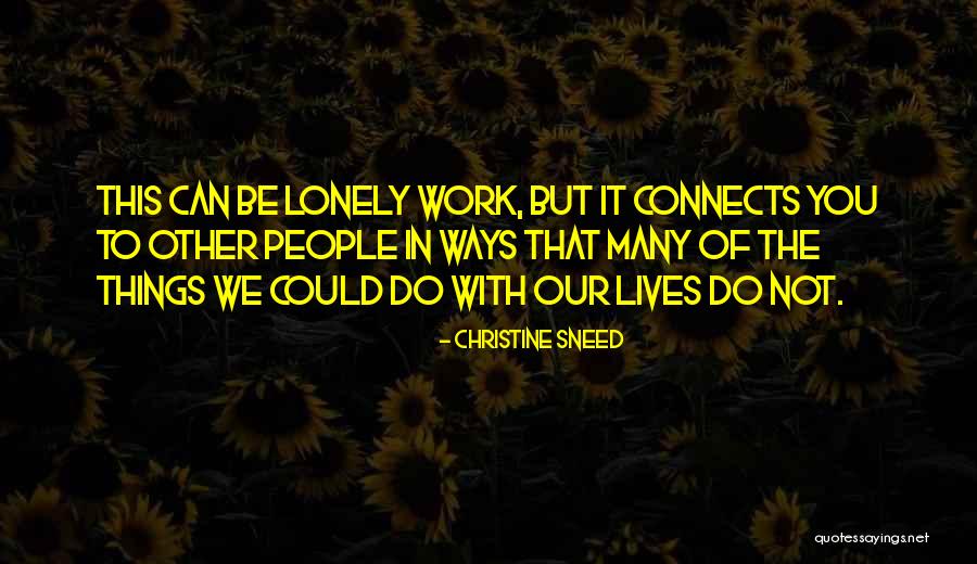 Hujahan Quotes By Christine Sneed Hujahan Quotes By Christine Sneed