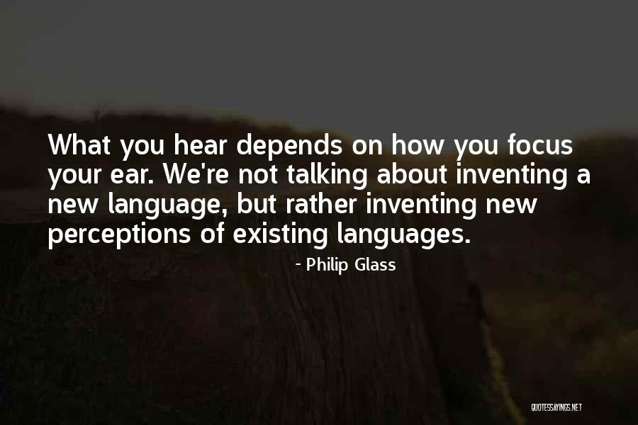 Hujahan Quotes By Philip Glass Hujahan Quotes By Philip Glass