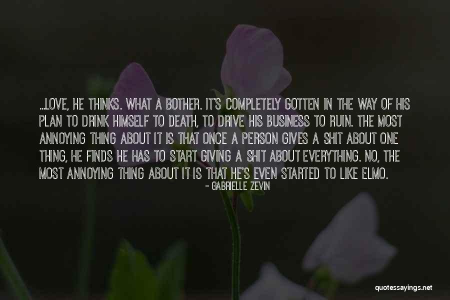 Hujjat Al Quotes By Gabrielle Zevin Hujjat Al Quotes By Gabrielle Zevin