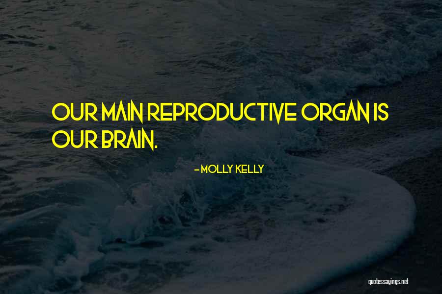 Hujung Pucuk Quotes By Molly Kelly Hujung Pucuk Quotes By Molly Kelly