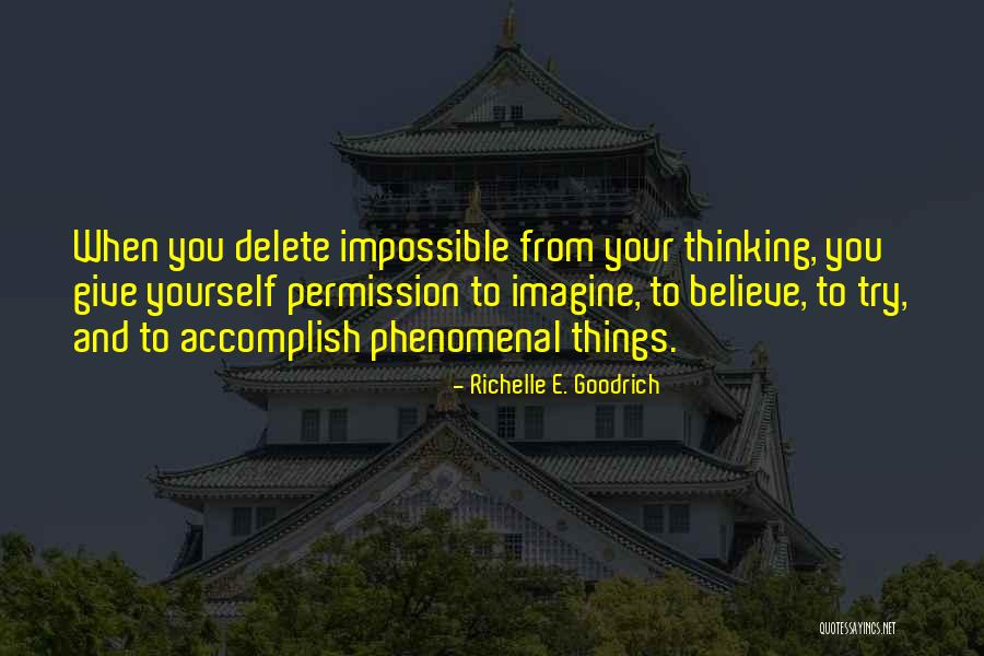 Hujung Pucuk Quotes By Richelle E. Goodrich Hujung Pucuk Quotes By Richelle E. Goodrich