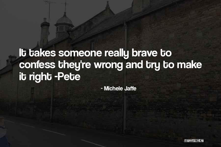 Hukkala Paul Aaa Quotes By Michele Jaffe Hukkala Paul Aaa Quotes By Michele Jaffe