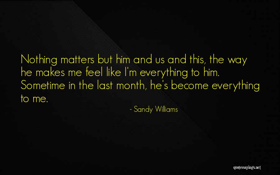 Hukkelberg Quotes By Sandy Williams Hukkelberg Quotes By Sandy Williams