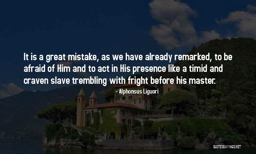 Hukuk Medeniyeti Quotes By Alphonsus Liguori Hukuk Medeniyeti Quotes By Alphonsus Liguori