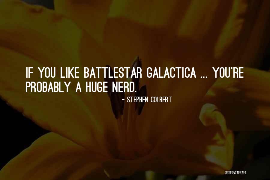 Hukukun Yazisiz Quotes By Stephen Colbert Hukukun Yazisiz Quotes By Stephen Colbert