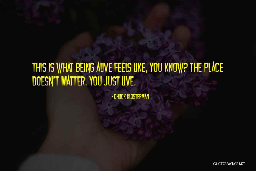 Hukum Ka Ikka Quotes By Chuck Klosterman Hukum Ka Ikka Quotes By Chuck Klosterman