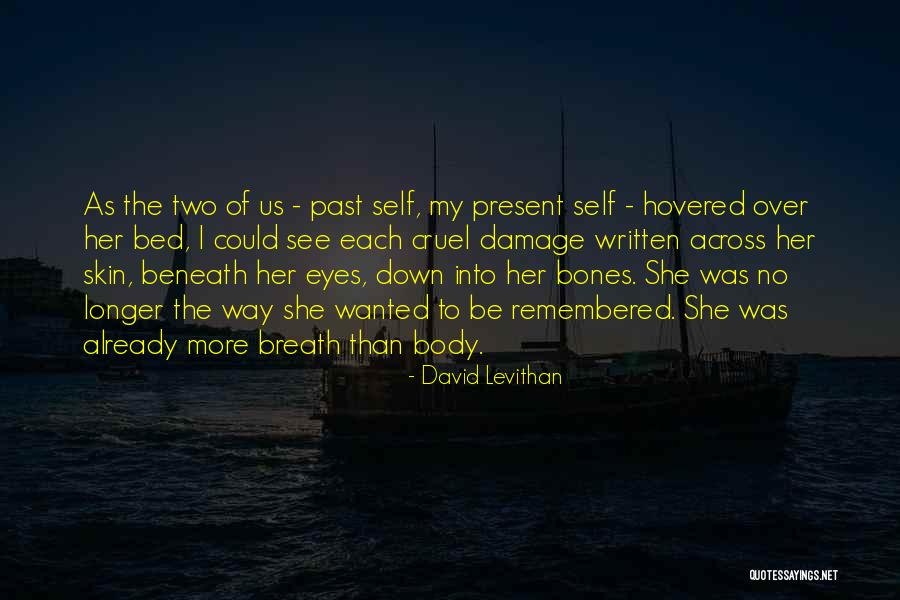 Hukumat Ke Jung Quotes By David Levithan Hukumat Ke Jung Quotes By David Levithan