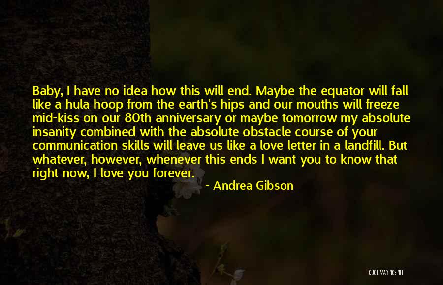 Hula Quotes By Andrea Gibson