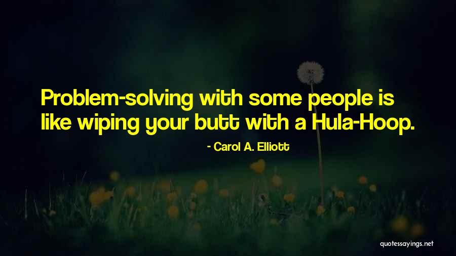 Hula Quotes By Carol A. Elliott