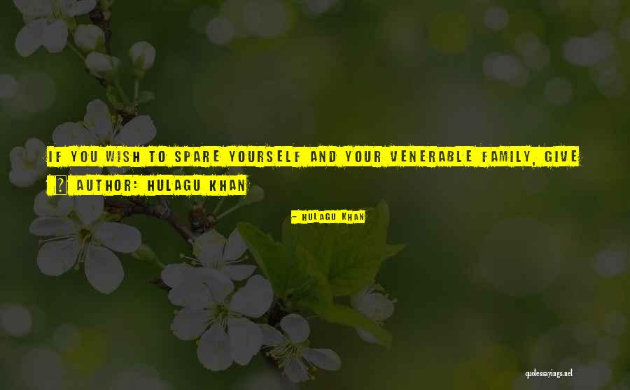 Hulagu Khan Quotes 2037449 Hulagu Khan Quotes 2037449