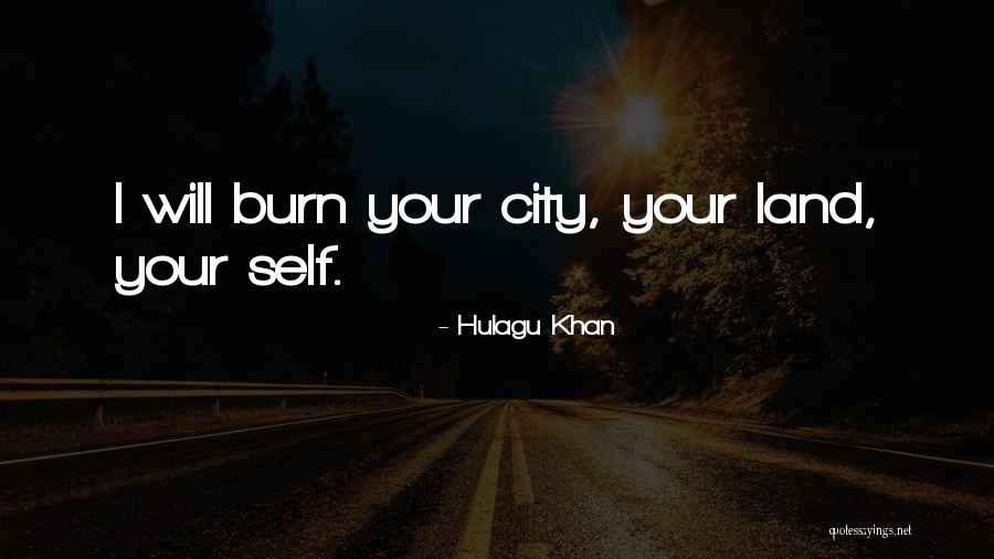 Hulagu Khan Quotes 397710