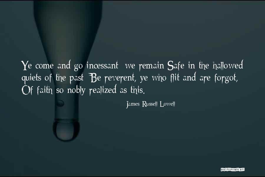Huldar Wow Quotes By James Russell Lowell Huldar Wow Quotes By James Russell Lowell