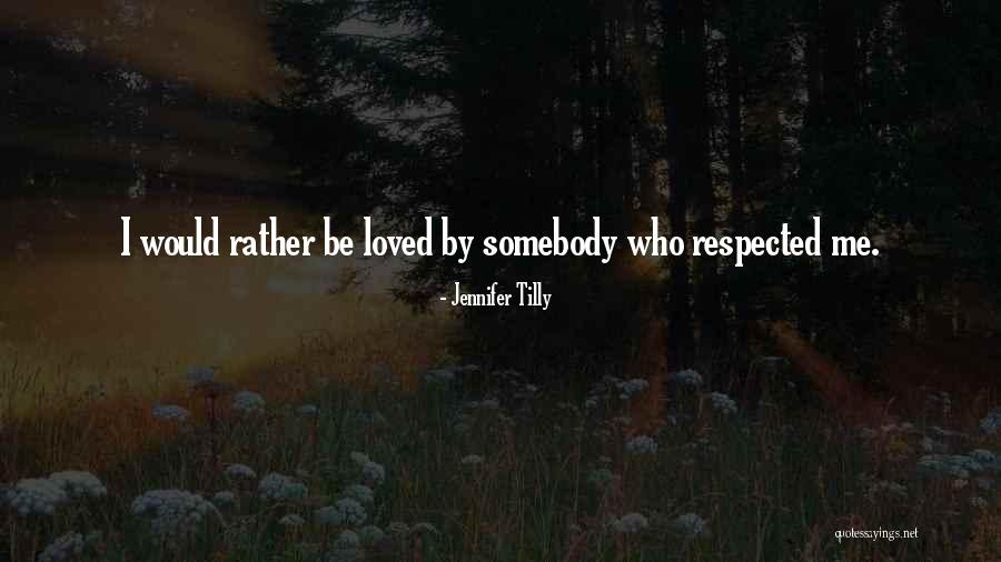 Huldigen Betekenis Quotes By Jennifer Tilly Huldigen Betekenis Quotes By Jennifer Tilly