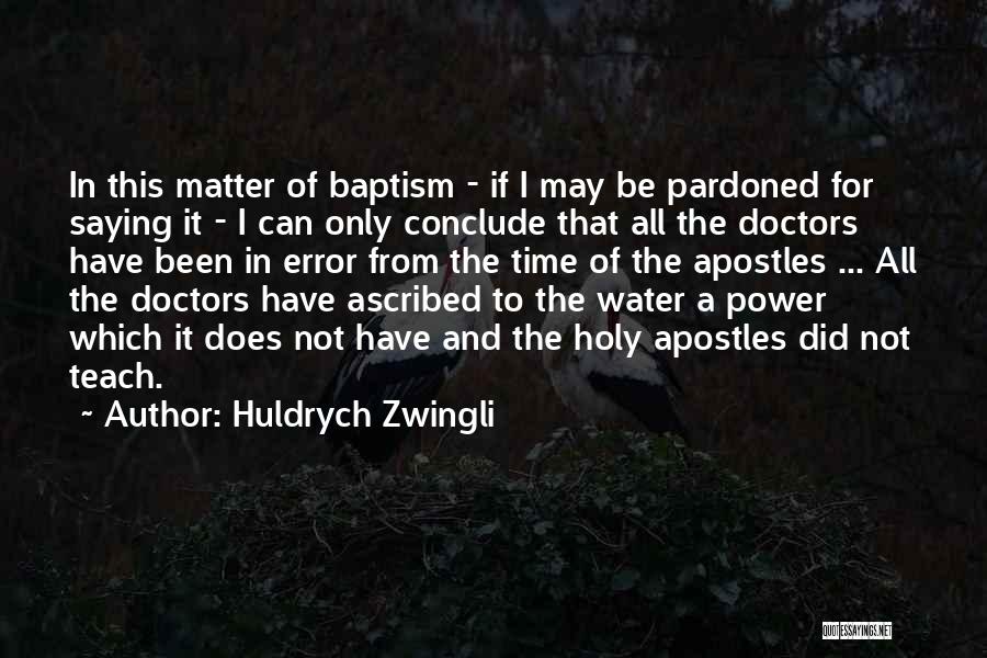 Huldrych Zwingli Quotes 490287