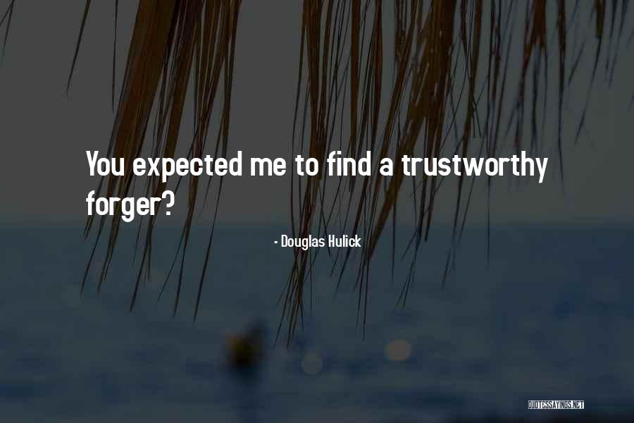 Hulick Douglas Quotes By Douglas Hulick Hulick Douglas Quotes By Douglas Hulick
