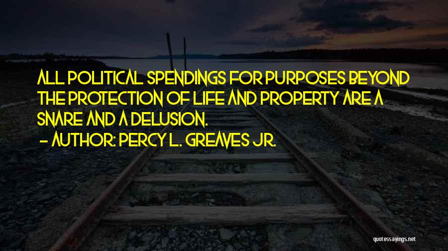 Huling Sayaw Quotes By Percy L. Greaves Jr.