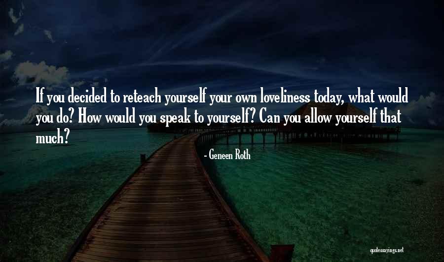 Hulit Pressley Quotes By Geneen Roth Hulit Pressley Quotes By Geneen Roth