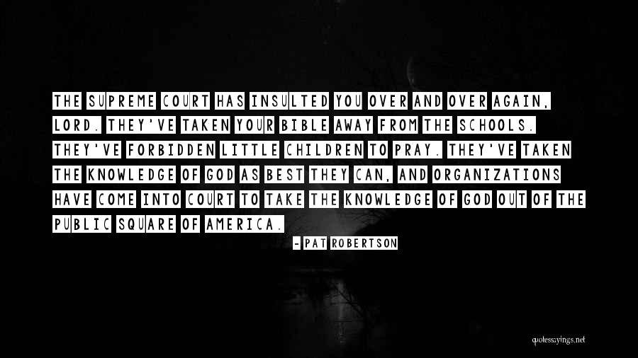 Huljev Antonia Quotes By Pat Robertson Huljev Antonia Quotes By Pat Robertson