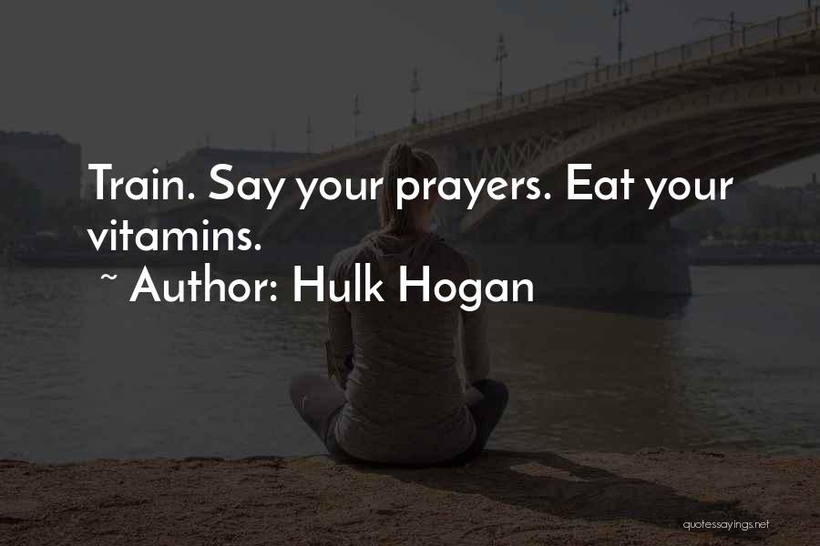 Hulk Hogan Quotes 253060