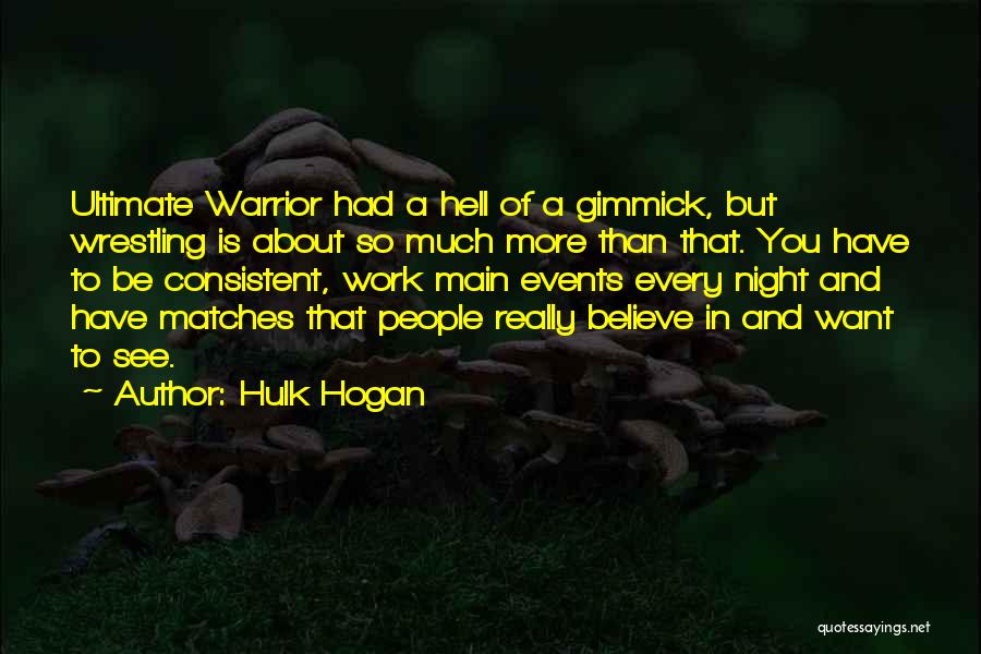 Hulk Hogan Quotes 533869