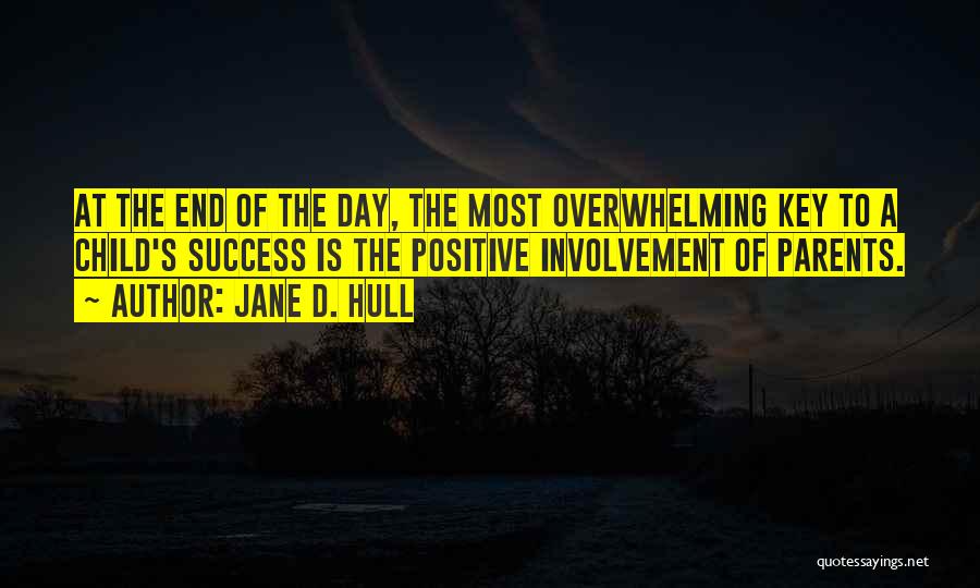 Hull Quotes By Jane D. Hull