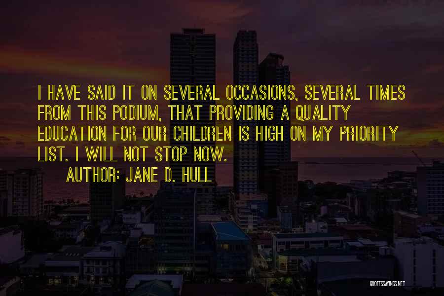 Hull Quotes By Jane D. Hull