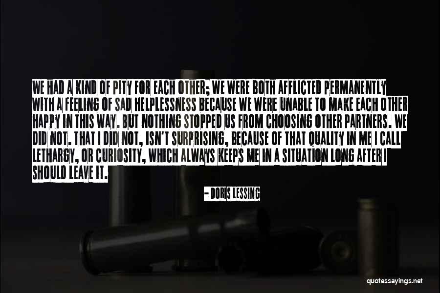 Hullender Enterprises Quotes By Doris Lessing Hullender Enterprises Quotes By Doris Lessing