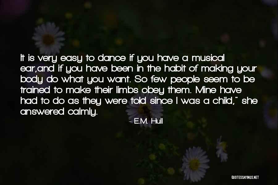 Hullender Michael Quotes By E.M. Hull Hullender Michael Quotes By E.M. Hull