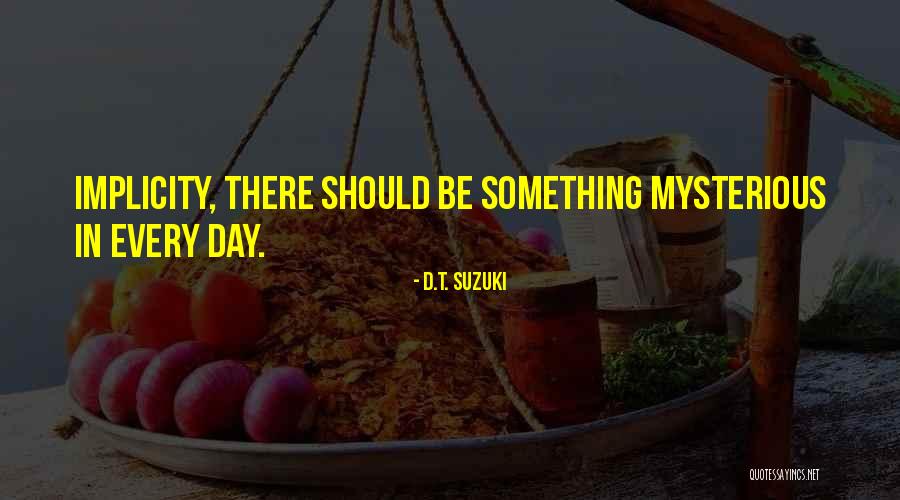 Hullihen Moore Quotes By D.T. Suzuki Hullihen Moore Quotes By D.T. Suzuki