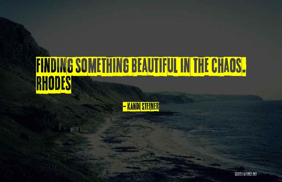Hullinger Quotes By Kandi Steiner Hullinger Quotes By Kandi Steiner