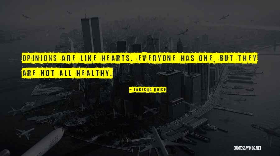 Hulllk Quotes By Lakesha Ruise Hulllk Quotes By Lakesha Ruise