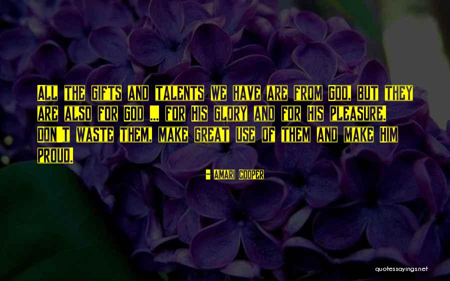 Hulp Accepteren Quotes By Amari Cooper Hulp Accepteren Quotes By Amari Cooper