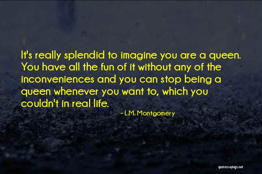 Hulser Mowers Quotes By L.M. Montgomery Hulser Mowers Quotes By L.M. Montgomery