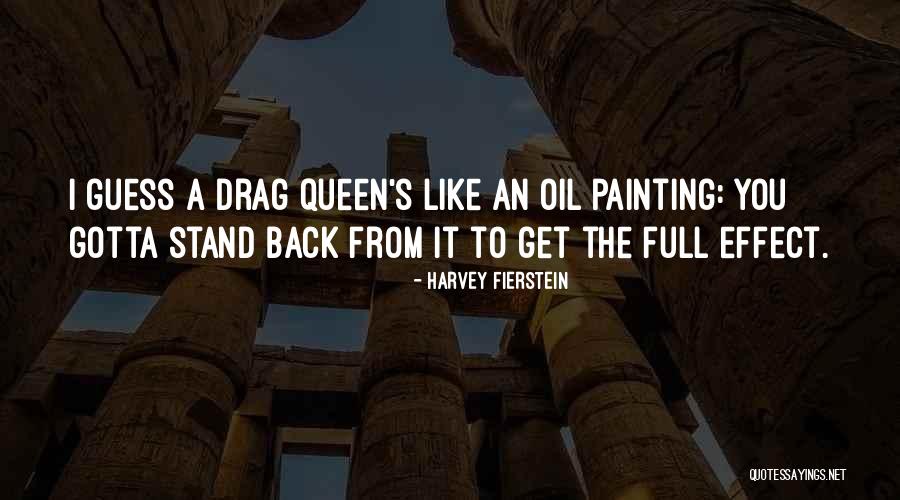 Hulshof Kenny Quotes By Harvey Fierstein Hulshof Kenny Quotes By Harvey Fierstein