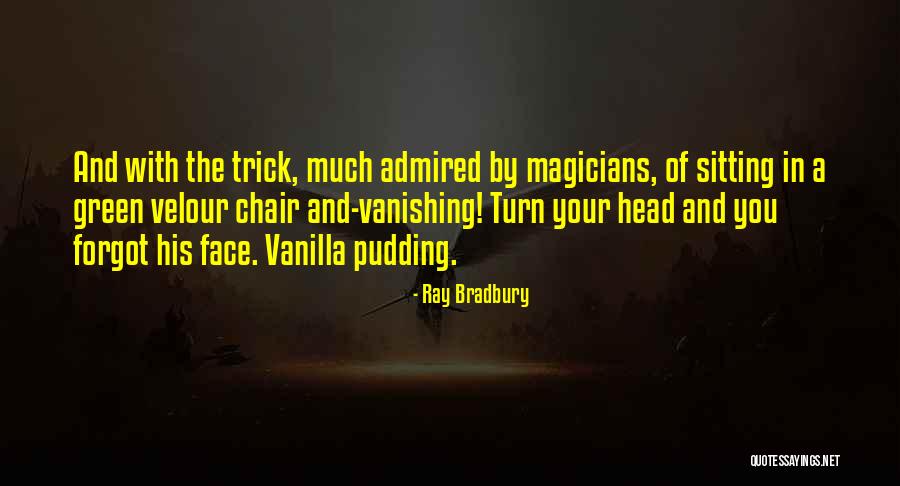 Hulshof Kenny Quotes By Ray Bradbury Hulshof Kenny Quotes By Ray Bradbury