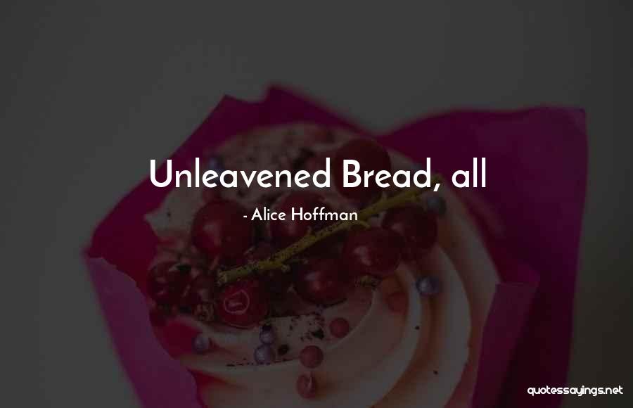 Hulsta Quotes By Alice Hoffman Hulsta Quotes By Alice Hoffman