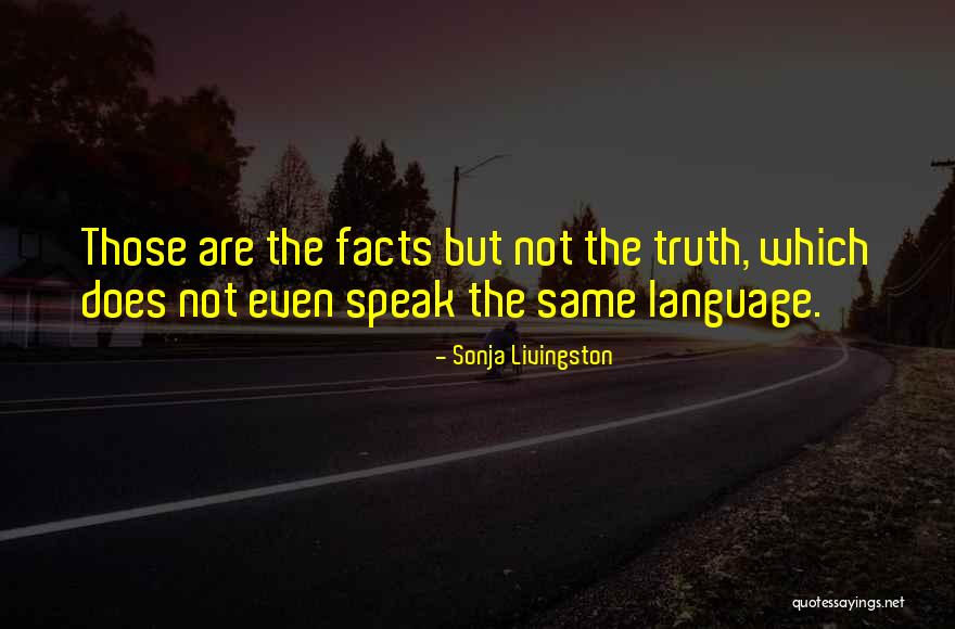 Hulster Ambacht Quotes By Sonja Livingston Hulster Ambacht Quotes By Sonja Livingston