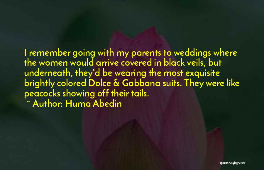 Huma Abedin Quotes 1382424