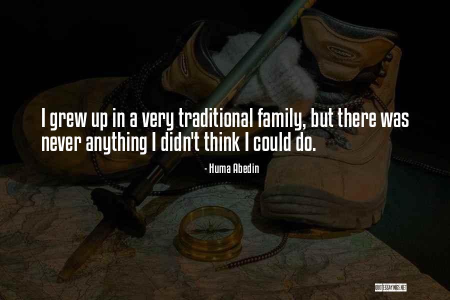 Huma Quotes By Huma Abedin Huma Quotes By Huma Abedin