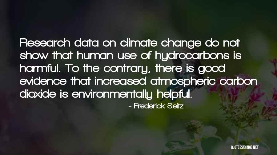 Humala Kasvi Quotes By Frederick Seitz Humala Kasvi Quotes By Frederick Seitz