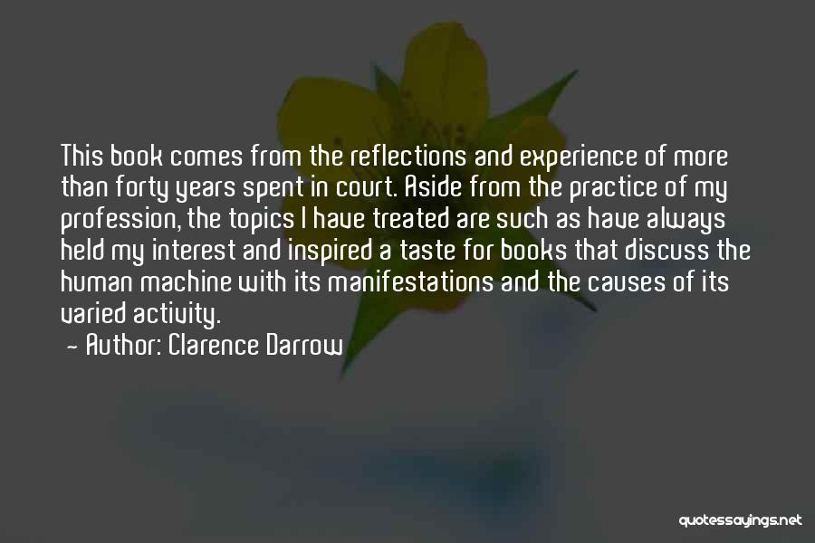 Human Activity Quotes By Clarence Darrow