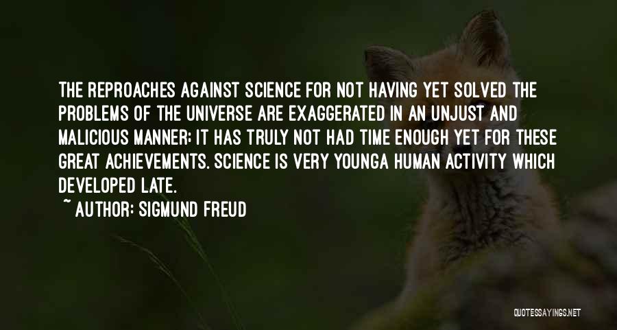 Human Activity Quotes By Sigmund Freud
