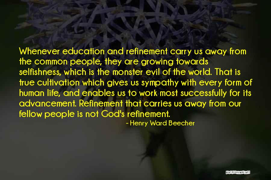 Human Advancement Quotes By Henry Ward Beecher Human Advancement Quotes By Henry Ward Beecher