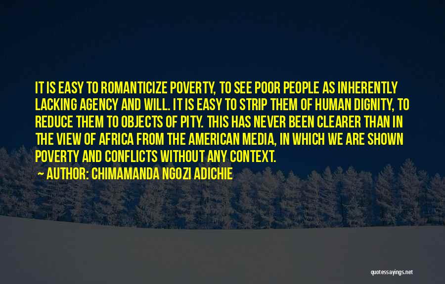 Human Agency Quotes By Chimamanda Ngozi Adichie